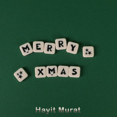Merry Xmas (Hayit Murat)