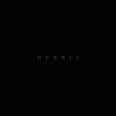 Debris