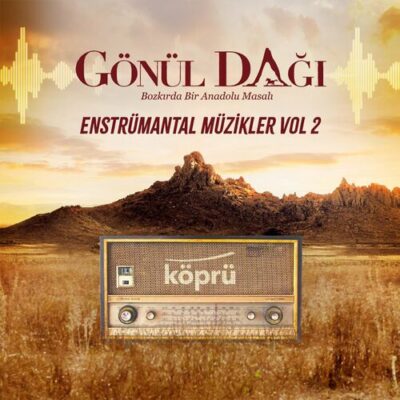 Gönül Dağı Enstrümantal Müzikler Vol 2