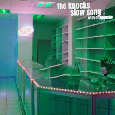Slow Song (with Dragonette)