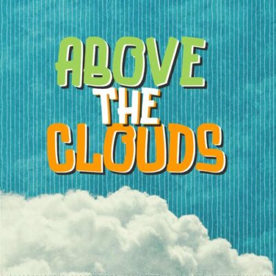 Above The Clouds