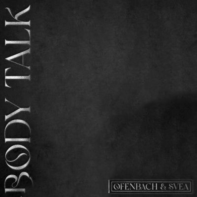 Body Talk (VIP Remix)
