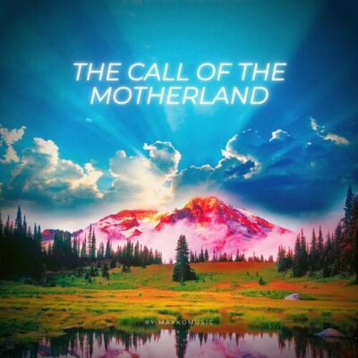 The Call Of The Motherland