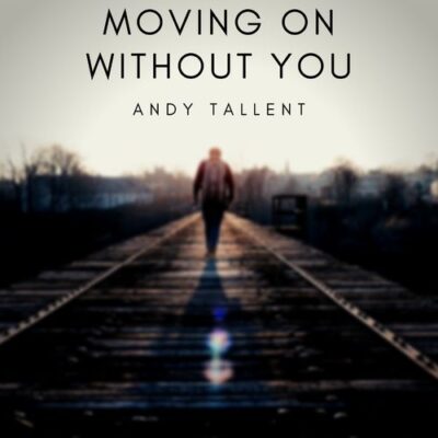 Moving On Without You