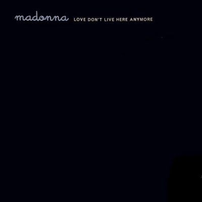 Love Don't Live Here Anymore (Remixes)