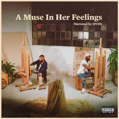 A Muse In Her Feelings