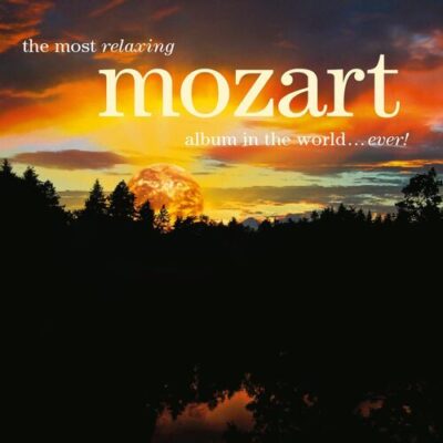 The Most Relaxing Mozart Album In The World... Ever!