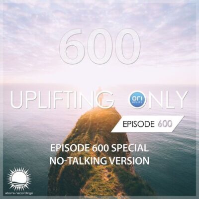 Uplifting Only 600