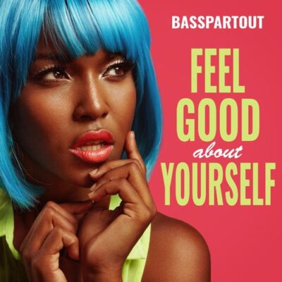 Feel Good About Yourself
