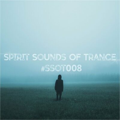 Spirit Sounds of Trance #008