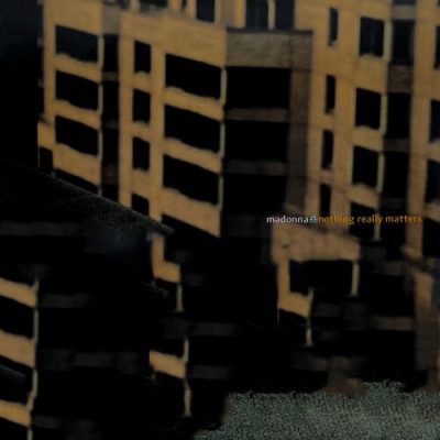 Nothing Really Matters (Remixes)