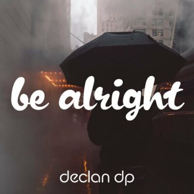 Be Alright