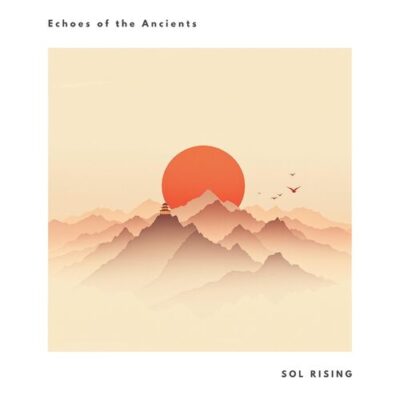 Echoes of the Ancients