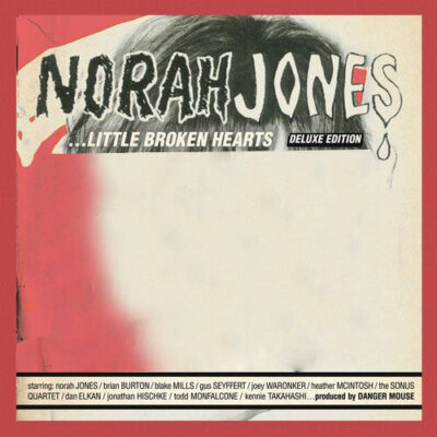 Little Broken Hearts (Deluxe Edition)