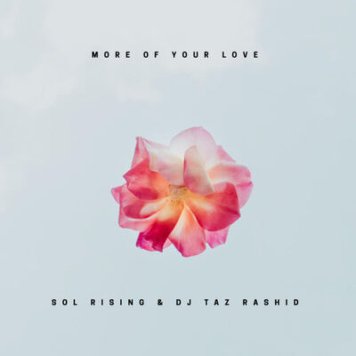 More of Your Love
