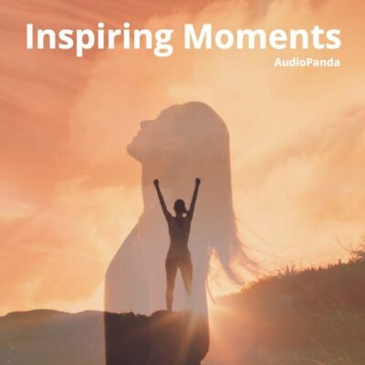Inspiring Moments: Motivational, Uplifting, Positive Background Music