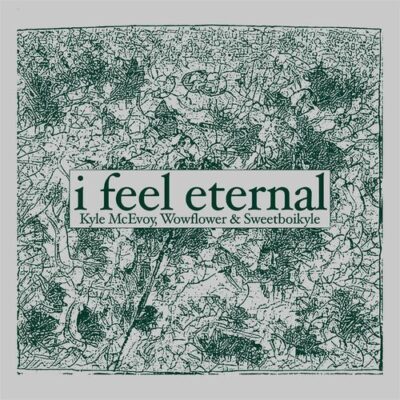 i feel eternal