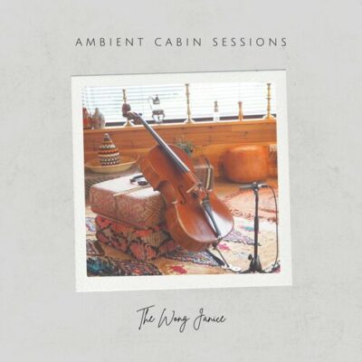 Ambient Cabin Sessions