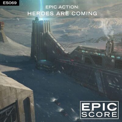 Epic Action: Heroes Are Coming